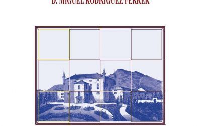 Rafael Sánchez Pérez nos presenta Apuntes Biográficos sobre D. Miguel Rodríguez Ferrer