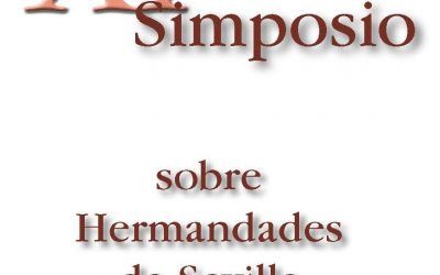 XI Simposio sobre Hermandades de Sevilla y su provincia