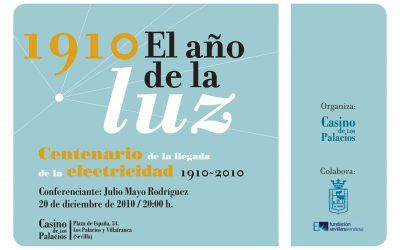 «1910, el a\u00f1o de la Luz»