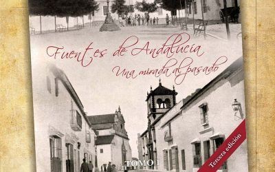 III Edición a la venta del libro «Fuentes de Andalucía, una mirada al pasado»