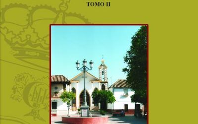 José Antonio Fílter, Cronista Oficial de Cañada Rosal y Presidente de ASCIL presenta el próximo Domingo 3 de abril su último libro “Cañada Rosal. Crónica del Siglo XX. Tomo II”