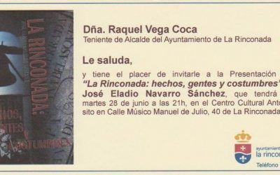 PRESENTACIÓN DEL LIBRO «LA RINCONADA: HECHOS, GENTES Y COSTUMBRES» DE JOSE ELADIO NAVARRO SÁNCHEZ