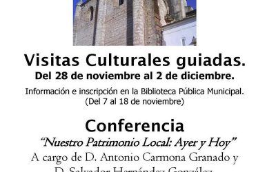 CONFERENCIA “NUESTRO PATRIMONIO LOCAL: AYER Y HOY”