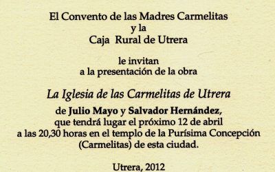 LA IGLESIA DE LAS CARMELITAS DE UTRERA (CONDICIONES DE LA OBRA 1604)