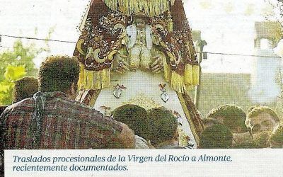 OTROS TRASLADOS INÉDITOS DE LA VIRGEN DEL ROCÍO