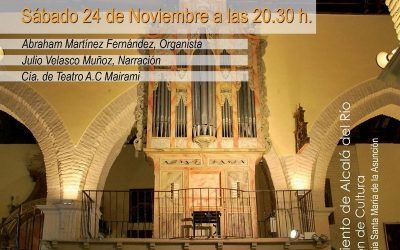 TAÑIDOS DE LA MEMORIA. RECREACIÓN HISTÓRICO MUSICAL DE LA IGLESIA DE SANTA MARÍA DE LA ASUNCIÓN