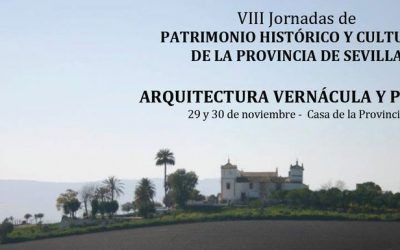 VIII JORNADAS DE PATRIMONIO HISTÓRICO Y CULTURAL DE LA PROVINCIA DE SEVILLA
