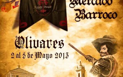 XI EDICIÓN DEL MERCADO BARROCO DE OLIVARES