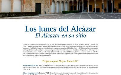 LOS LUNES DEL ALCÁZAR: EL ALCÁZAR EN SU SITIO