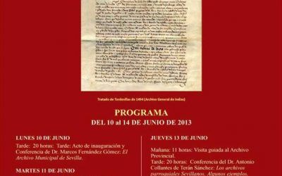 CICLO «TESOROS DESCONOCIDOS DE SEVILLA. LOS ARCHIVOS HISTÓRICOS»