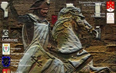 IV JORNADAS MEDIEVALES SANTIAGUISTAS DE VILLANUEVA DEL RÍO