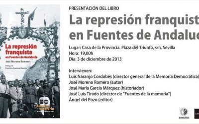 PRESENTACIÓN DEL LIBRO «REPRESIÓN FRANQUISTA EN FUENTES DE ANDALUCÍA»