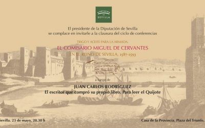 TRIGO Y ACEITE PARA LA ARMADA,   EL COMISARIO MIGUEL DE CERVANTES  EN EL REINO DE SEVILLA, 1587-1593
