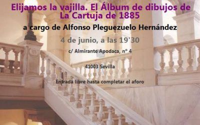 ELIJAMOS LA VAJILLA. EL ALBUM DE DIBUJOS DE LA CARTUJA DE 1885