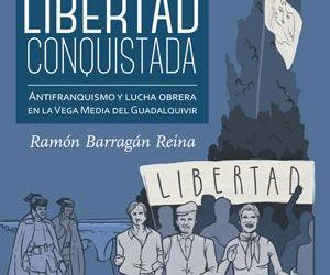 UN LIBRO REIVINDICA LA CONTRIBUCIÓN DEL MUNDO RURAL A LA LUCHA POR LA LIBERTAD