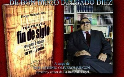 MEMORIA FIN DE SEGLO EN UN PUEBLO DE ANDALUCÍA, LORA DEL RÍO 1975-2000