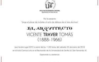 EL ARQUITECTO VICENTE TRAVER TOMÁS (1888 – 1966)