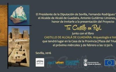 CASTILLO DE ALCALÁ DE GUADAIRA: ARQUEOLOGÍA E HISTORIA