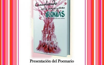 PRESENTACIÓN DEL POEMARIO «CUMPLIENDO CON LA SANGRE Y OTRAS IRONÍAS»