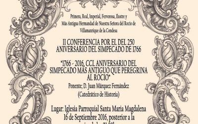 II CONFERENCIA POR EL 250 ANIVERSARIO DEL SIMPECADO DE 1766