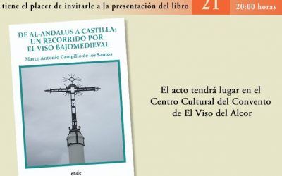 «DE AL-ANDALUS A CASTILLA: UN RECORRIDO POR EL VISO BAJOMEDIEVAL»