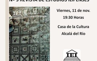 PRESENTACIÓN DE LA REVISTA Nº 3 DEL INSTITUTO DE ESTUDIOS ILIPENSES