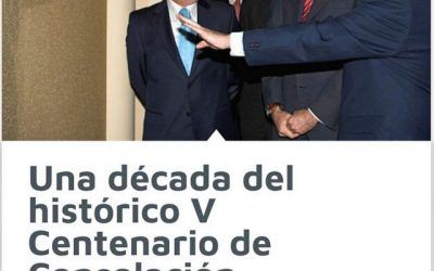 UNA DÉCADA DEL HISTÓRICO V CENTENARIO DE CONSOLACIÓN
