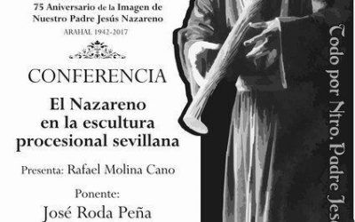 CONFERENCIA: EL NAZARENO EN LA ESCULTURA PROCESIONAL SEVILLANA