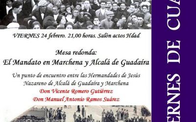 MESA REDONDA: EL MANDATO EN MARCHENA Y ALCALÁ DE GUADAÍRA»