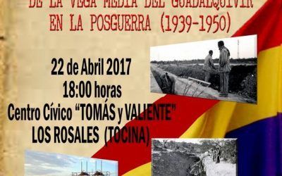HOMENAJE A LOS PRESOS POLÍTICOS DE LA POSGUERRA EL DÍA 22 DE ABRIL EN EL CENTRO CÍVICO TOMÁS Y VALIENTE DE LOS ROSALES (TOCINA)