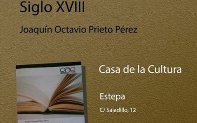 PRESENTACIÓN DEL LIBRO «EL MARQUESADO DE ESTEPA» SIGLO XVIII