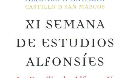 XI SEMANA DE ESTUDIOS ALFONSÍES CÁTEDRA ALFONSO X EL SABIO