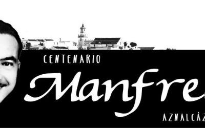 CENTENARIO DEL NACIMIENTO DE DOMINGO MANFREDI CANO
