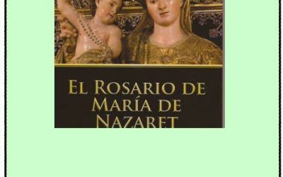 NUEVA PRESENTACIÓN DEL LIBRO «EL ROSARIO DE MARÍA DE NAZARET»