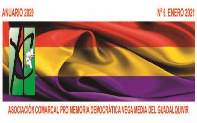 ANUARIO 2020 ASOCIACIÓN COMARCAL PRO MEMORIA DEMOCRÁTICA VEGA MEDIA DEL GUADALQUIVIR