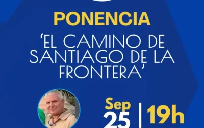 Ponencia en Lora del Río «El Camino de Santiago de la Frontera»