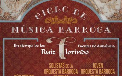 CICLO DE MÚSICA BARROCA «EN TIEMPO DE LOS RUIZ FLORINDO»