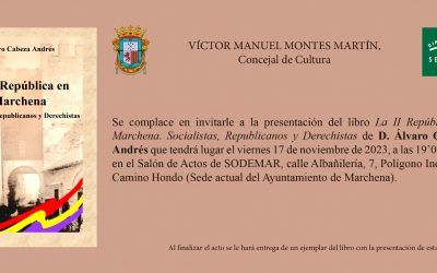 Presentación del libro La II Republica en Marchena de Álvaro Cabeza Torres