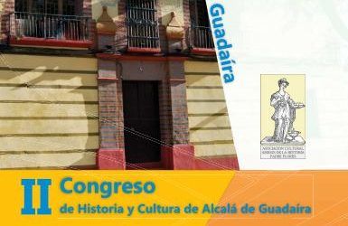 II CONGRESO DE HISTORIA Y CULTURA DE ALCALÁ DE GUADAÍRA