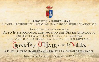 ACTO INSTITUCIONAL DE NOMBRAMIENTO DE CRONISTAS DE LA VILLA DE FUENTES DE ANDALUCÍA