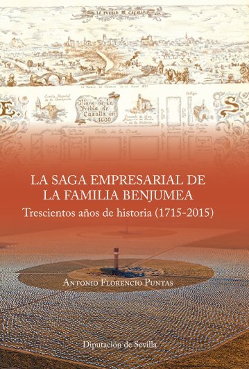 La saga empresarial de la familia Benjumea