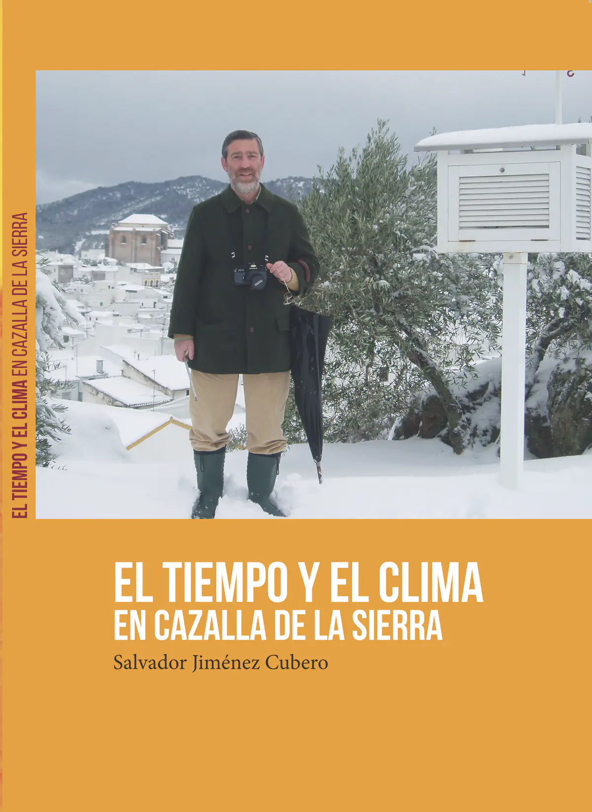 Salvador Jiménez Cubero presenta su nuevo libro "El Tiempo y el Clima en Cazalla de la Sierra"