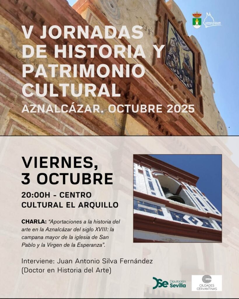 Aznalcázar celebra las V Jornadas de Historia y Patrimonio Cultural con una ponencia sobre arte del siglo XVIII