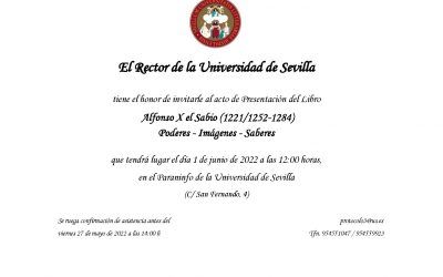 PRESENTACIÓN DEL LIBRO ALFONSO X EL SABIO (1221/1252-1284) PODERES, IMÁGENES, SABERES