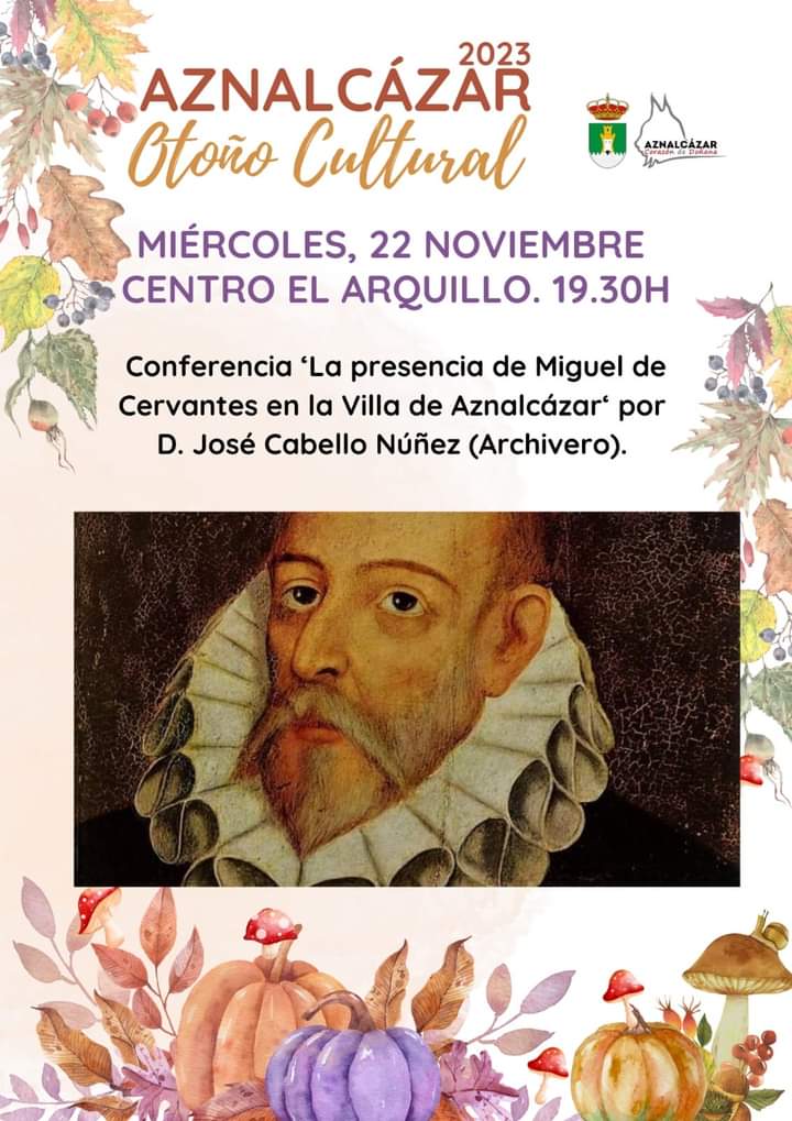 Miguel de Cervantes en la Villa de Aznalcázar