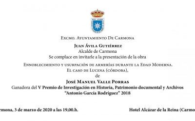 PRESENTACION DE LA OBRA «ENNOBLECIMIENTO Y USURPACION DE ARMERIAS DURANTE LA EDAD MODERNA. EL CASO DE LUCENA (CORDOBA)»