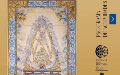 Pilas se reencuentra con su pasado en la XXIV Jornada sobre su Historia