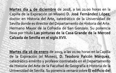 CICLO DE CONFERENCIAS SOBRE “EL CONVENTO CASA GRANDE DE LA MERCED CALZADA DE SEVILLA. 800 AÑOS DE LA ORDEN REDENTORA DE CAUTIVOS»