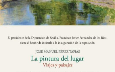 La Diputación de Sevilla inaugura la exposición “La pintura del lugar” de Mané Pérez Tapias