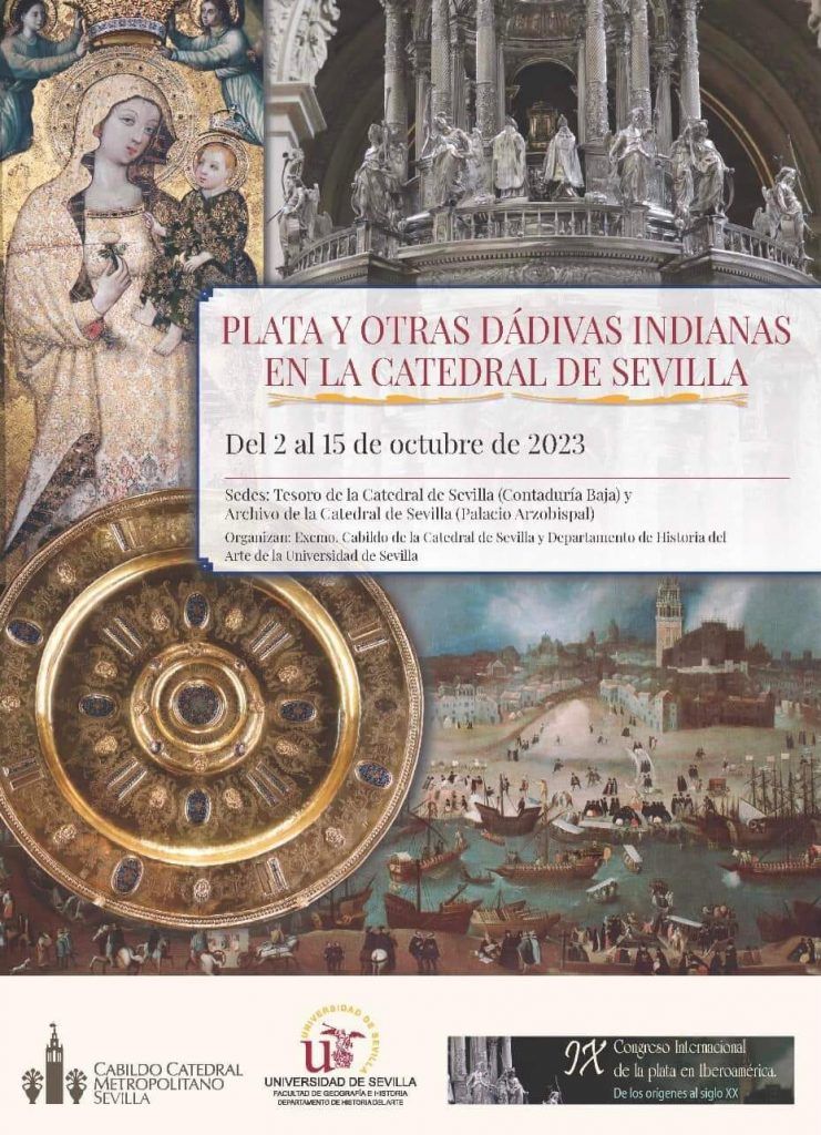 Plata y otras dádivas indianas en la Catedral de Sevilla